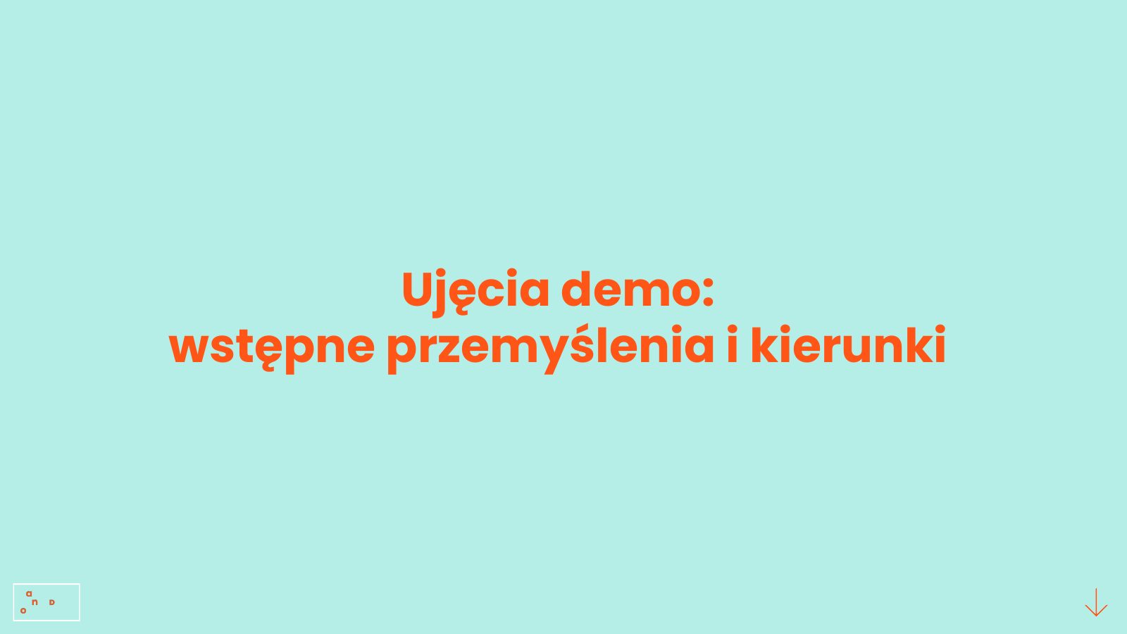 Slajd 30: Ujęcia demo